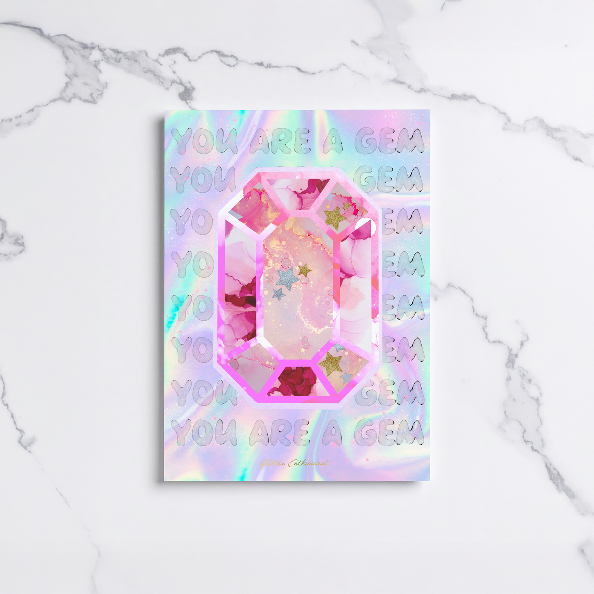 You are a Gem Print