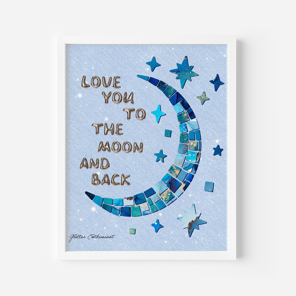 Love You To The Moon And Back Print